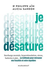 Je désature - Alicia Sandon ; Philippe Aïm - 9782501192156