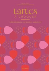 Tartes à croquer - Mélanie Dupuis - 9782501201742