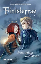 Finisterrae : Pour qui bat mon coeur (tome 2) - Jeanne Bocquenet-Carle - 9782700249804
