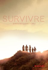 Survivre - Jeanne Bocquenet-Carle - 9782700251418