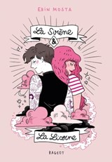 La sirène et la licorne - Estelle Faye ; Diglee - 9782700258240