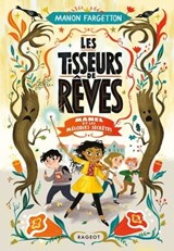 Les Tisseurs de rêves - Manel et les mélodies secrètes - Manon Fargetton - 9782700264692