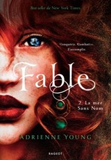 Fable - Tome 2 - Adrienne Young - 9782700278705