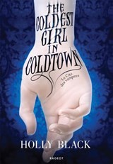 The Coldest Girl in Coldtown : La Cité des vampires - Holly Black - 9782700281569