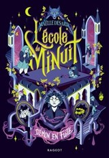 L'école de minuit - Tome 2, Démon en fuite - Maëlle Desard - 9782700281682