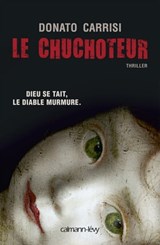 Le Chuchoteur - Donato Carrisi - 9782702149621