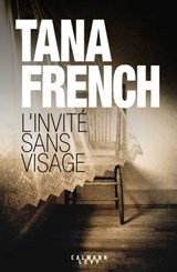 L'Invité sans visage - Tana French - 9782702161197