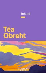 Inland - Téa Obreht - 9782702167649