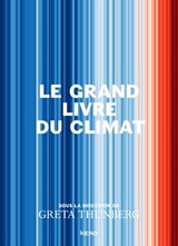 Le Grand Livre du Climat - Greta Thunberg - 9782702169780
