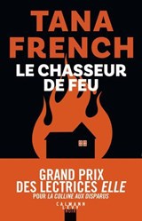 Le Chasseur de feu - Tana French - 9782702191071