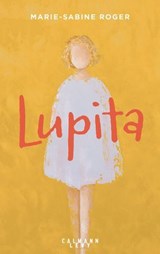 Lupita - Marie-Sabine Roger - 9782702191927