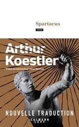 Spartacus - Arthur Koestler - 9782702193594