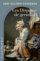 Les Disparus de Germinal - Anne Villemin-Sicherman - 9782702195932