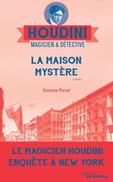 La maison mystère - Vivianne Perret - 9782702447079