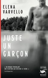 Juste un garçon - Elena Varvello - 9782702448236