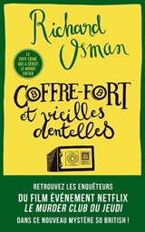 Coffre-fort et vieilles dentelles - Richard Osman - 9782702453100