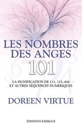 Les nombres des anges - Doreen Virtue - 9782702916452