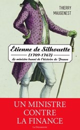 Etienne de Silhouette (1709-1767) - Thierry Maugenest - 9782707199881