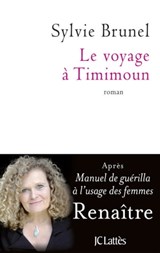 Le voyage à Timimoun - Sylvie Brunel - 9782709636087