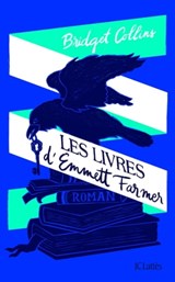 Les livres d'Emmett Farmer - Bridget Collins - 9782709662062