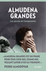 Les secrets de Ciempozuelos - Almudena Grandes - 9782709668842