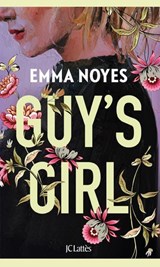 Guy's girl - Emma Noyes - 9782709672313