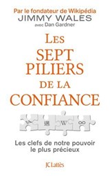 Les sept piliers de la confiance - Jimmy Wales - 9782709673778