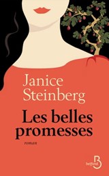 Les belles promesses - Janice Steinberg - 9782714455505