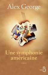 Une symphonie américaine - Alex George - 9782714457172