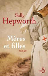 Mères et filles - Sally Hepworth - 9782714458704