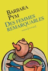 Des femmes remarquables - Barbara Pym - 9782714475176