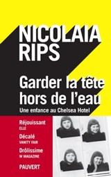 Garder la tête hors de l'eau - Nicolaia Rips - 9782720216497