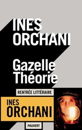 Gazelle théorie - Inès Orchani - 9782720216732
