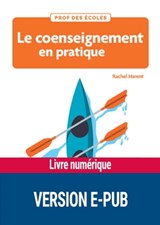 Le coenseignement en pratique EPUB - Rachel Harent - 9782725643472