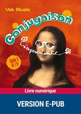 Conjugaison impertinente - Yak Rivais - 9782725663807