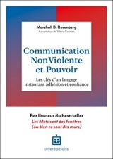 Communication Non-Violente et Pouvoir - Marshall B. Rosenberg - 9782729625023