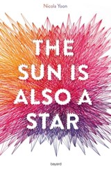The sun is also a star - Nicola Yoon - 9782747078986