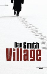 Le village - Dan Smith - 9782749140735