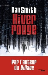 Hiver rouge - Dan Smith - 9782749143385