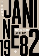 Janine 1982 - Alasdair Gray - 9782749175461