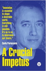 A Crucial Impetus - Carlo Purassanta ; Aurélie Jean - 9782749176642