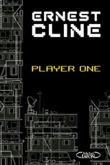 Player one - Ernest Cline - 9782749919386