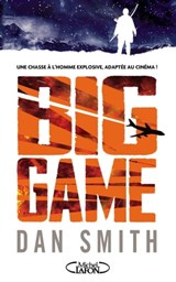 Big Game - Dan Smith - 9782749927145