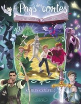 Le pays des contes au delà des royaumes - Chris Colfer - 9782749930626
