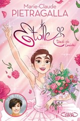 Etoile - tome 6 La consécration - Olivia de Dieuleveult ; Kidi Bebey ; Marie-Claude Pietragalla - 9782749942025
