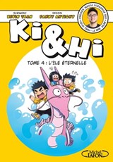 Ki & Hi - Tome 4 L'Île éternelle - Kevin Tran - 9782749954943