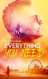 Everything you need - Morgane Bicail - 9782749958071
