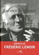 Larmes de silence - Jean Vanier - 9782750908874