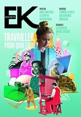 Eco Keys - N° 8 Travailler, pour quoi faire ? - Collectif - 9782753305342