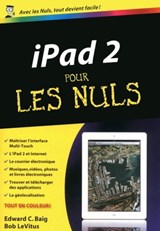 Ipad 2 poche pour les nuls - Edward C. Baig ; Bob LeVitus - 9782754039024